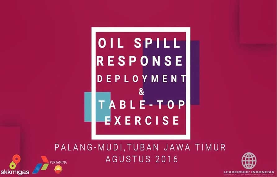 Oil Spill Deployment Exercise & Table Top JOB PPEJ 2016